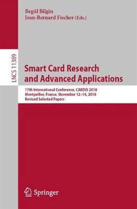 smart card conference 2018|Smart Card Research and Advanced Applications .